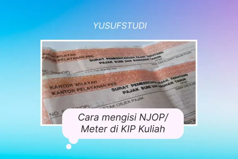 Cara mengisi NJOP Meter di KIP Kuliah