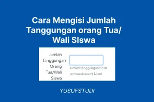 Jumlah Tanggungan orang Tua