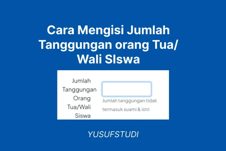 Jumlah Tanggungan orang Tua