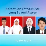 Ketentuan Foto SNPMB 2025 Agar Tidak Terdiskualifikasi