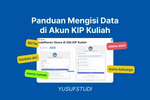 Panduan Mengisi KIP Kuliah